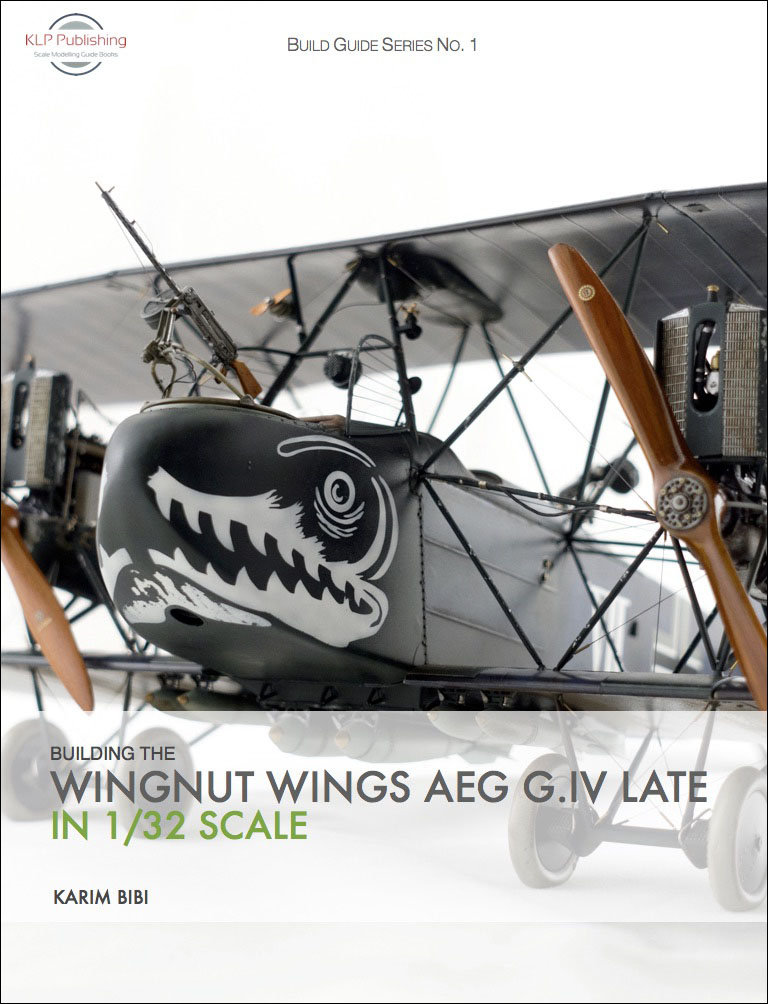Wingnut Wings AEG G.IV late Build Guide is Now Available! KLP Publishing
